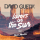 Lovers on the Sun – David Guetta feat. Sam Martin